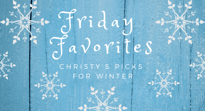 Friday Favorites - Christy's Picks for Winter with snowflakes on a blue board background