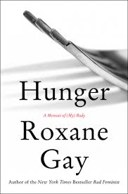 Hunger by Roxane Gay