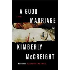 a good marriage by kimberly mccreight book