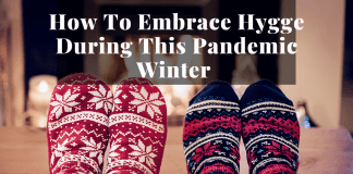 How To Embrace Hygge During This Pandemic Winter cozy socked feet by fireplace to show hygge