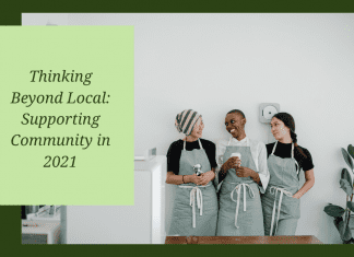 women in aprons laughing with thinking beyond local: supporting community in 2021 text