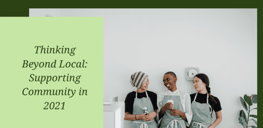 women in aprons laughing with thinking beyond local: supporting community in 2021 text