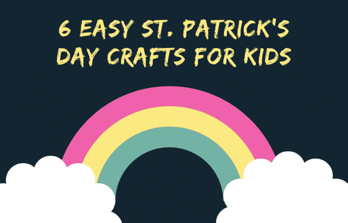 rainbow and clouds with "6 Easy St. Patrick's Day Crafts for Kids"