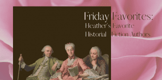 Friday Favorites Heather's Favorite Historial Fiction Authors with Victorian looking figures reading a book