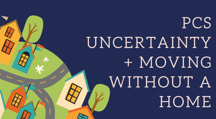 a graphic of homes and streets with "PCS Uncertainty + Moving Without A Home"