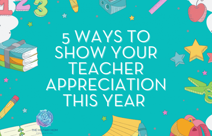 school supplies on a teal background with "5 Ways to Show Your Teacher Appreciation This Year" in text