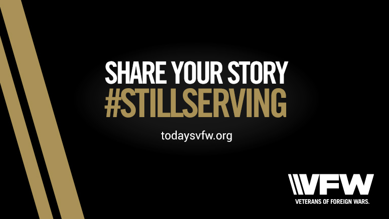 Share your story of how you are still serving your community as a veteran? Submit your story at todaysvfw.org - From the Veterans of Foreign Wars