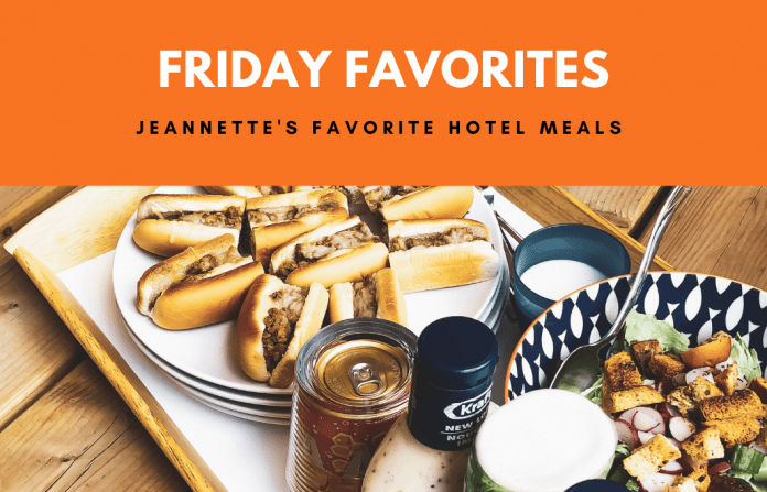 Sandwiches and salad on platter with "Friday Favorites: Jeannette's Favorite Hotel Meals