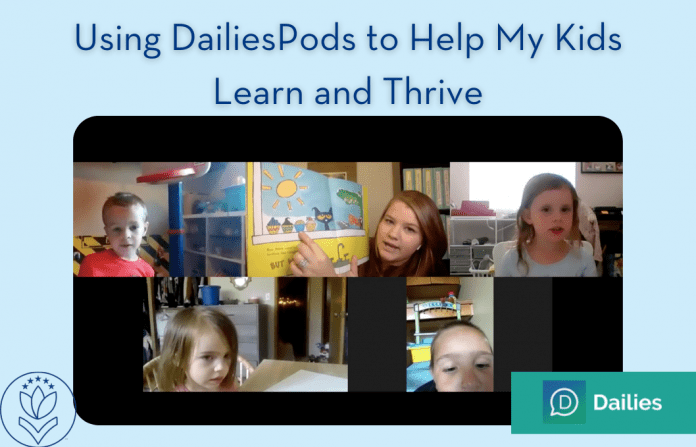 screenshot of DailiesPods classroom with "Using DailiesPods to Help My Kids Learn and Thrive" in text. MMC and DailiesPods logos present.