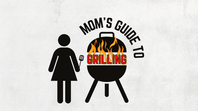 Mom's Guide to Grilling - A female silhouette holding a spatula next to a grill with fire