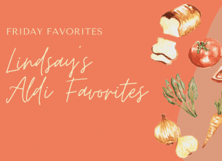 burnt orange background with various food and "Friday Favorites: Lindsay's Aldi Favorites" in text