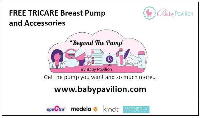 Baby Pavilion has free Tricare Breast Pumps and accessories!