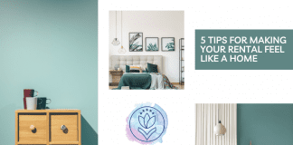 5 Tips for Making Your Rental Feel More like Home sage green and white walls with shots of a home and "5 Tips for Making Your Rental Feel Like a Home" in text and MMC logo