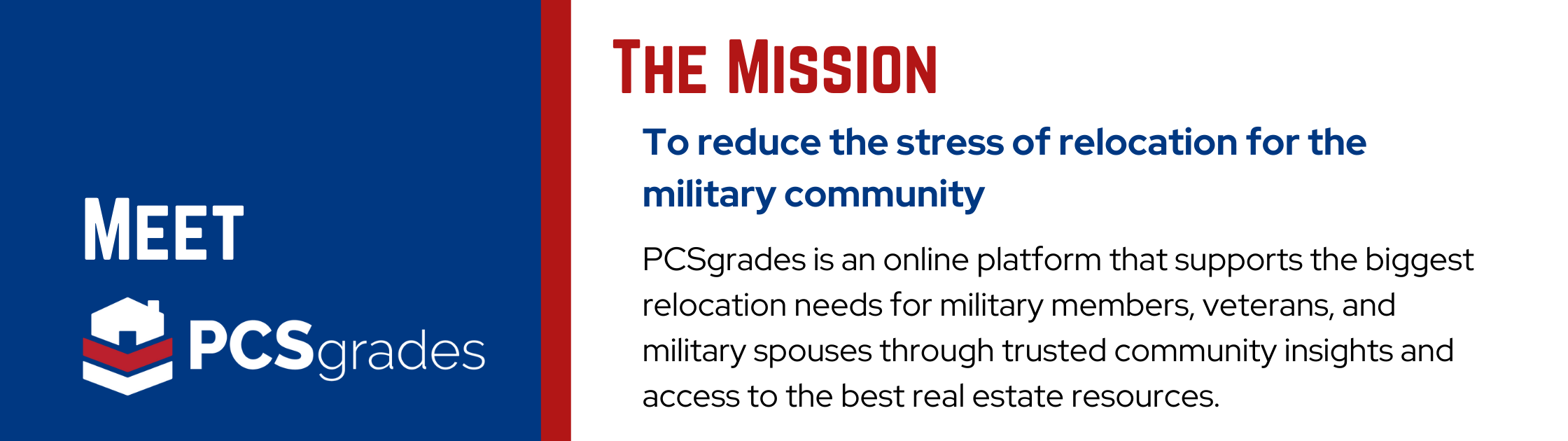 Meet PCS Grades - The Mission is to reduce the stress of relocation for the military community.