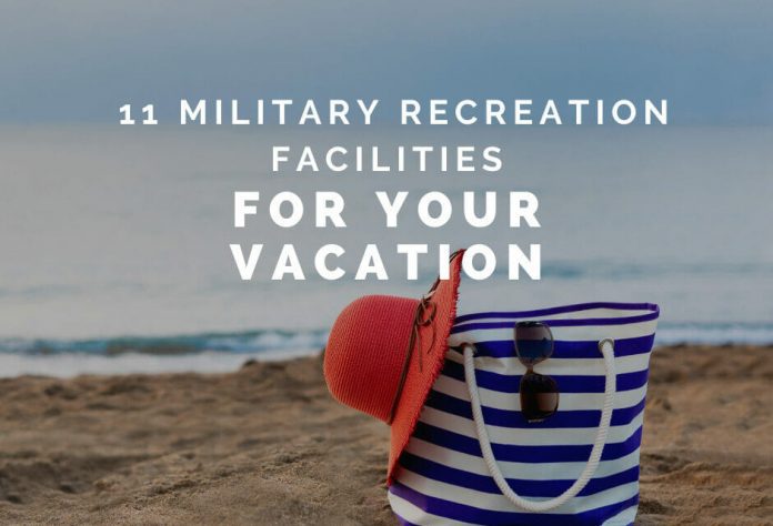 striped bag and hat on the beach with "11 Military Recreation Facilities for your Vacation" in text