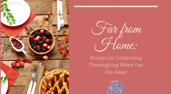 pie and berries with elegant white dishes and silverware on a table. "Far from Home: Recipes for Celebrating Thanksgiving When You Are Away" in text with MMC logo