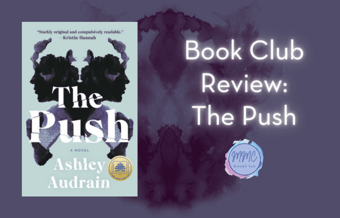 The Push book with a dark purple Rorschach image and "Book Club Review: The Push" in text