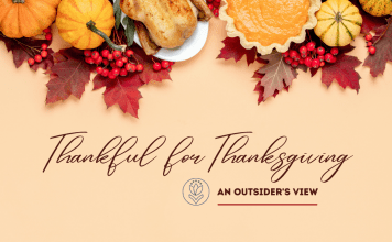 Thankful for Thanksgiving: An Outsider’s View Thanksgiving meal with pumpkin and leaf accents with "Thankful for Thanksgiving: An Outsider's View" in text with MMC logo