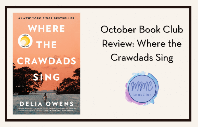 Where the Crawdads Sing book with "October Book Club Review: Where the Crawdads Sing" in text and MMC Book Club logo