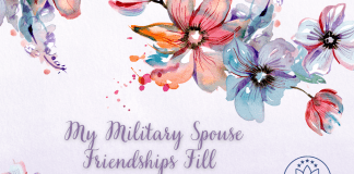 My Military Spouse Friendships Fill a Void like No Other pale purple watercolor and floral design with blues and pinks and "My Military Spouse Friendships Fill a Void Like No Other" in cursive text and MMC logo