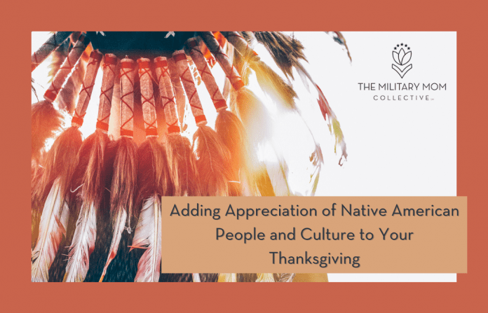 native american headdress in the glare of the sun with "Adding Appreciation of Native American People and Culture to Your Thanksgiving" in text and MMC logo