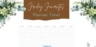 Friday Favorites: Planner Time! green leaves and flowers with a weekly planner and MMC logo. "Friday Favorites: Planner Time!" in text