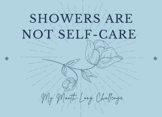 medium blue background with a radiant teal blue design and stemmed flower and "Showers Are Not Self-Care: My Month-Long Challenge" in text