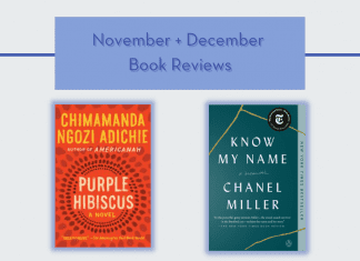 "November + December Book Reviews" in text on a pale blue background with books Purple Hibiscus and Know My Name