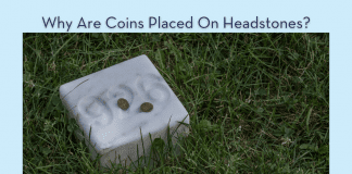 Why Are Coins Placed On Headstones? Grave marker with coins on it in the green grass with "Why Are Coins Placed On Headstones?" in text and MMC logo