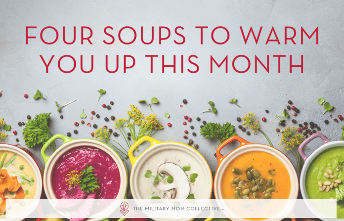 various soups in tureens with "Four Soups to Warm You Up this Month" in text and MMC logo