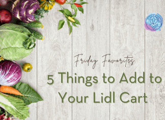 fresh produce on a wood panel background with "Friday Favorites: 5 Things to Add to Your Lidl Cart" in text and MMC logo