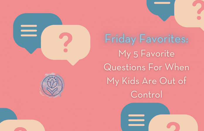 question bubbles in beige and blue on a pick background. "My 5 Favorite Questions For When My Kids Are Out of Control" in text and MMC logo