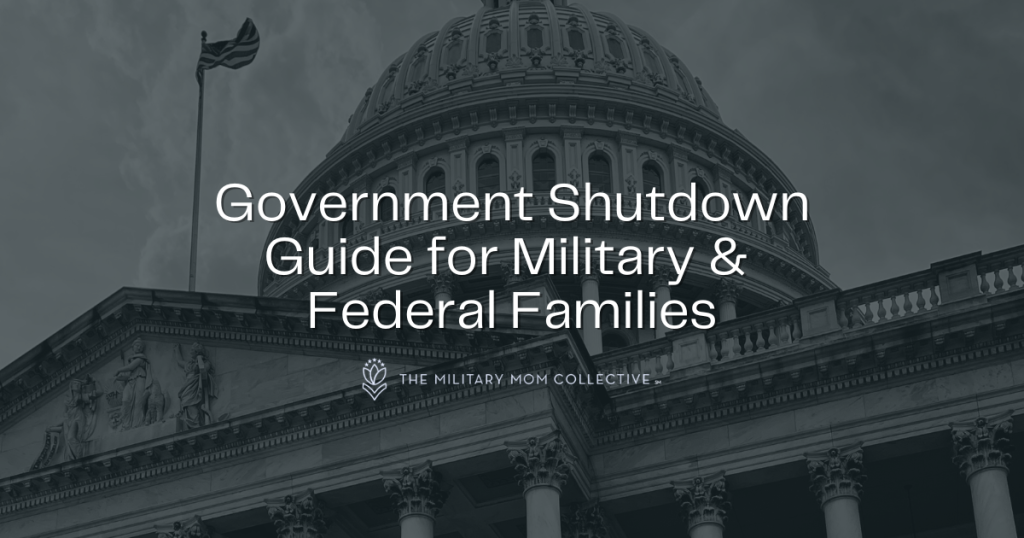Government Shutdown Guide for Military & Federal Families